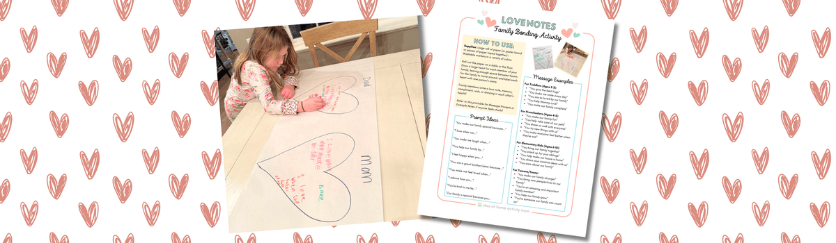 stay at home activity mom family bonding activities love notes positive affirmations for kids
